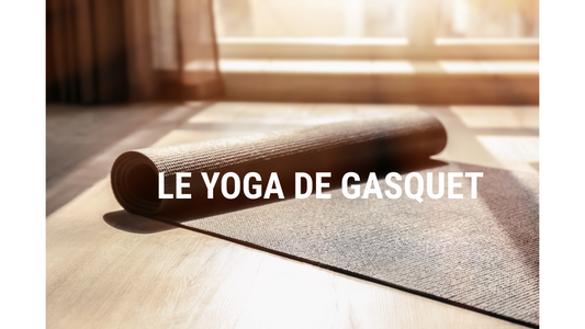 LE YOGA DE GASQUET